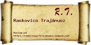 Raskovics Trajánusz névjegykártya